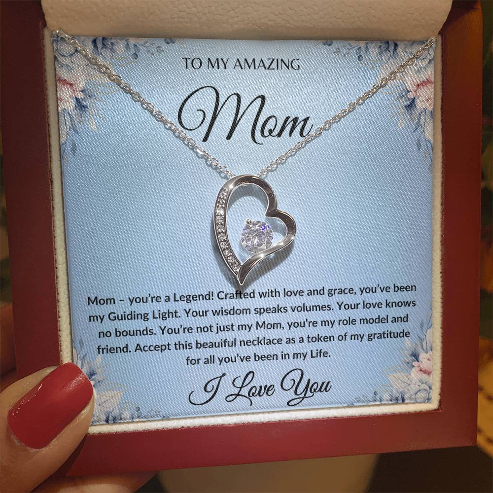 To My Amazing Mom | You're a Legend | Forever Love Necklace