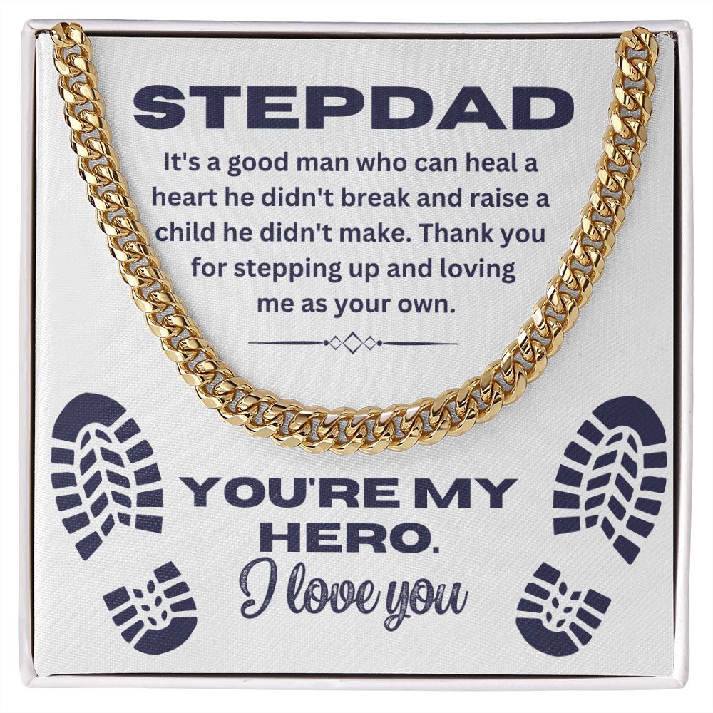 Stepdad Hero Necklace - Cuban Chain with "You're My Hero" Message