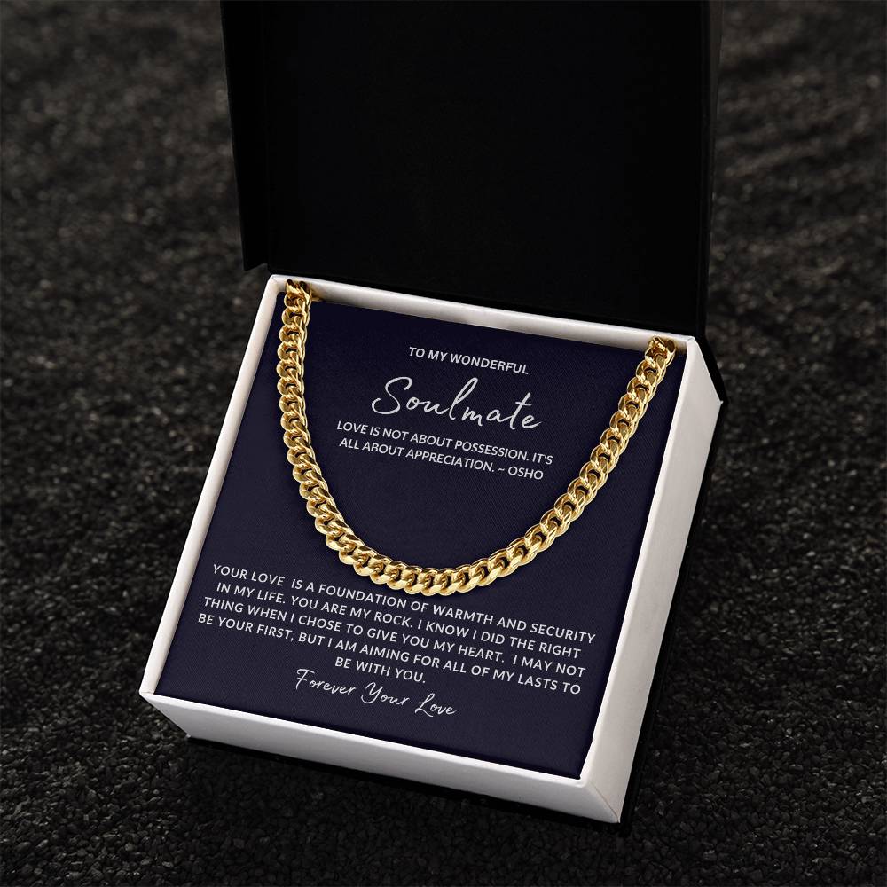 To My Soulmate Cuban Link Chain | Bold Gift for Anniversaries & Special Occasions
