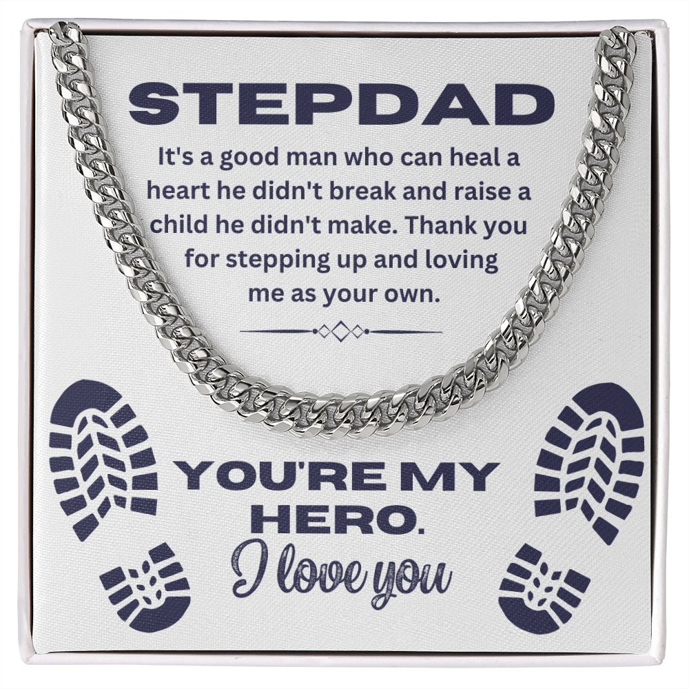 Stepdad Hero Necklace - Cuban Chain with "You're My Hero" Message