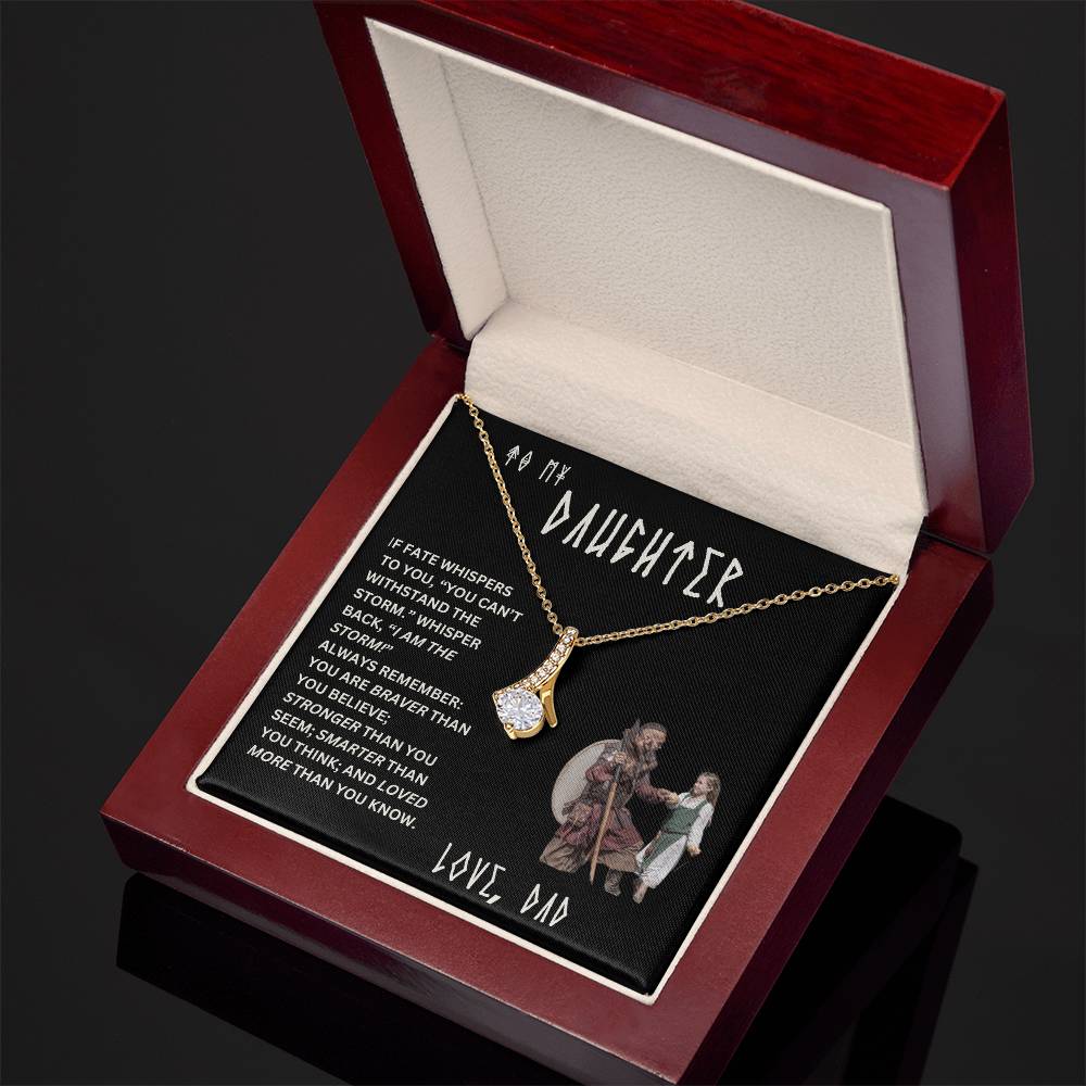 To My Daughter | If Fate Whispers to You | Alluring Beauty Necklace