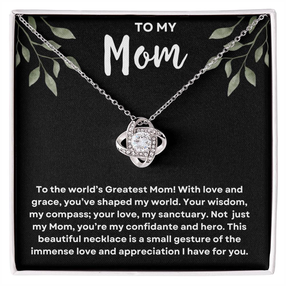 To My Mom: World's Greatest Mom - Love Knot Jewelry Gift for Birthday or Mother's Day