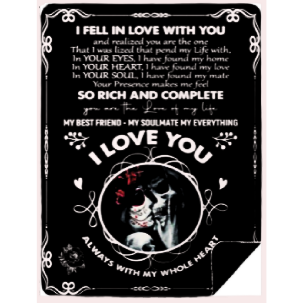 To My Soulmate - Romantic Skeleton Blanket | Cozy Plush, Fleece or Black Sherpa
