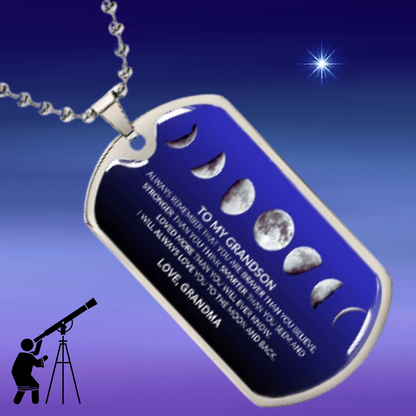 To My Grandson Moon Phase Dog Tag | A Gift of Love & Strength