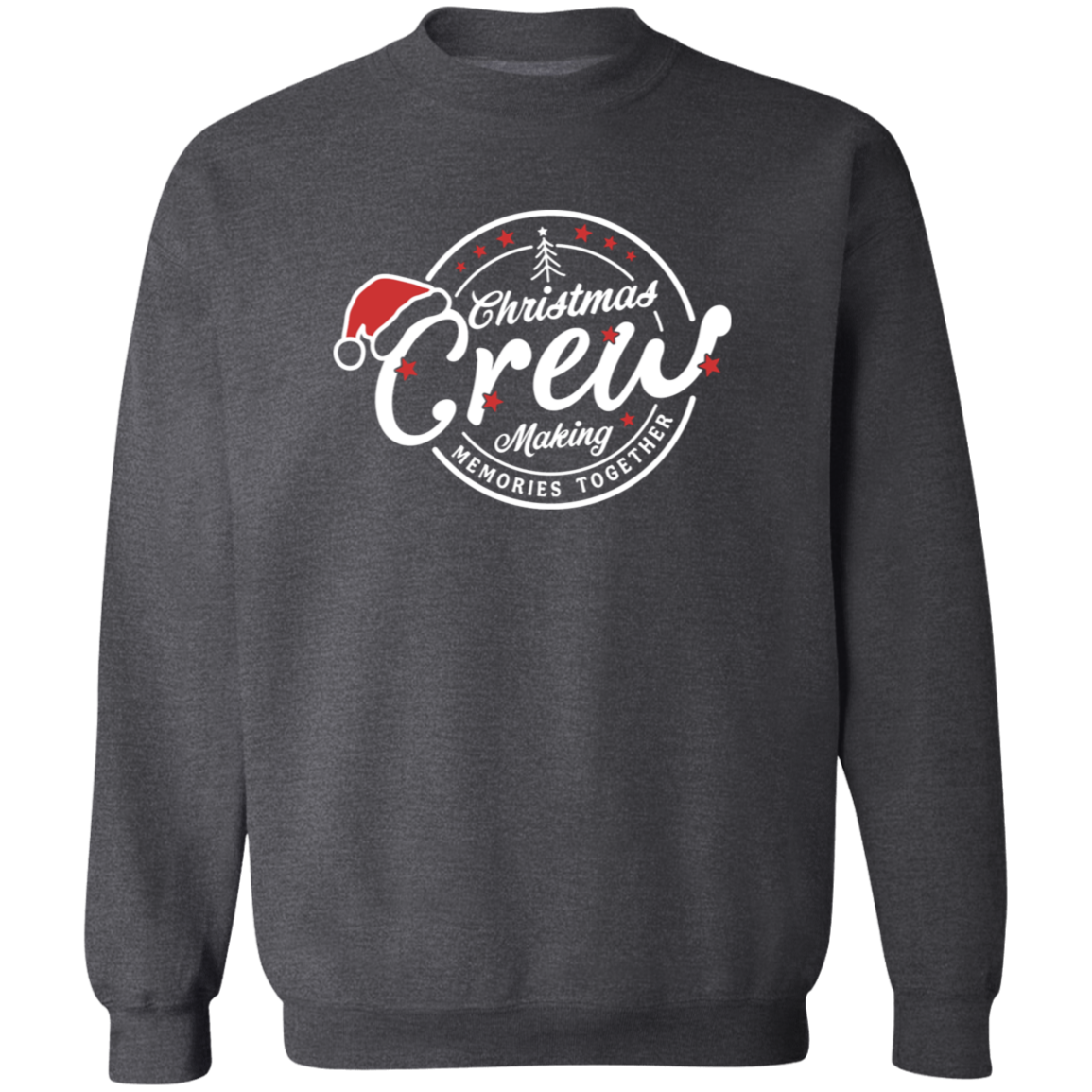 Christmas Crew Making Memories Together Sweatshirt | T-shirt