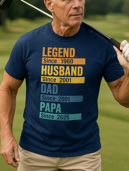 Legend Husband Dad Papa Since Shirt – Father’s Day Gift for Grandpa, Dad, Husband