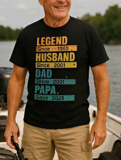 Legend Husband Dad Papa Since Shirt – Father’s Day Gift for Grandpa, Dad, Husband