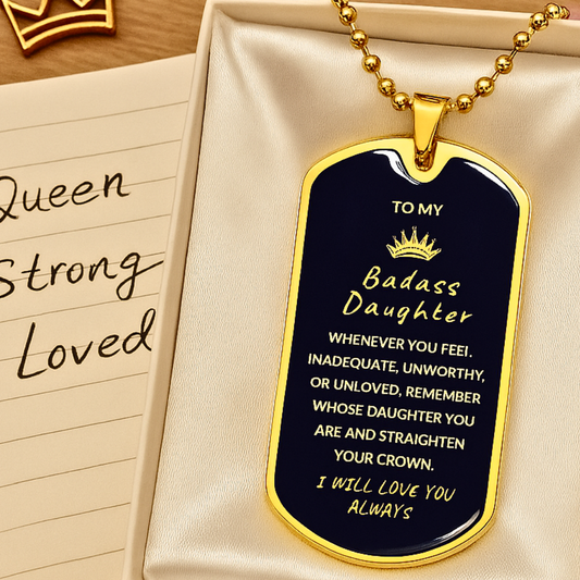 Badass Daughter Luxury Dog Tag - Sentimental Gift from Parent