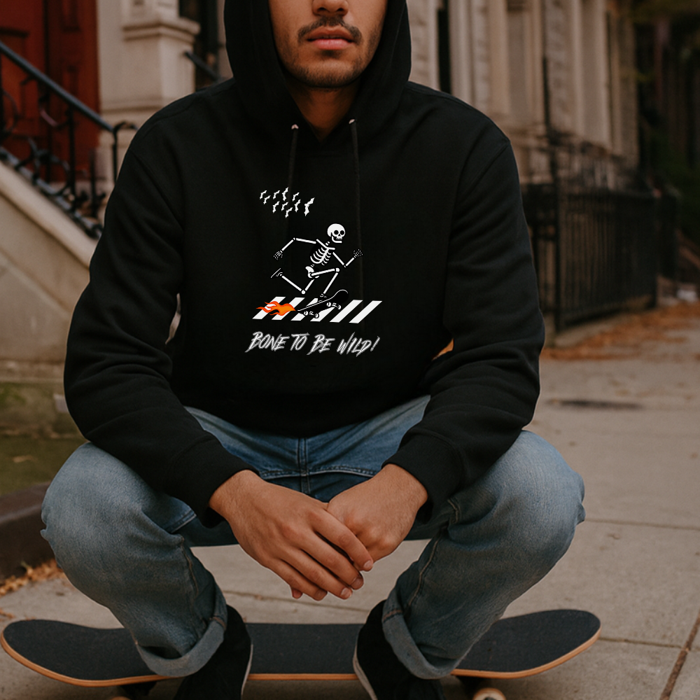 Bone to Be Wild | Skeleton Sweatshirt & Hoodie | Halloween & Skate Vibes