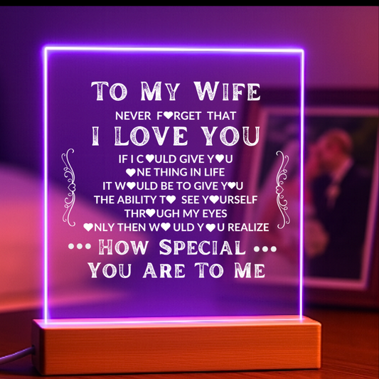 To My Wife | Never Forget That I Love You | LED Acrylic Light-Up Plaque Keepsake Night Light | Bedside Gift