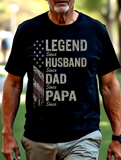 Legendary Husband Dad Papa Milestones American Flag Unisex T-Shirt | Perfect Gift for Proud Fathers & Grandpas