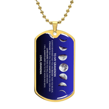 To My Grandson Moon Phase Dog Tag | A Gift of Love & Strength