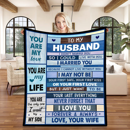 To My Husband Romantic Gift | Black Sherpa Blanket | I Didn't Marry You So I Could Live With You